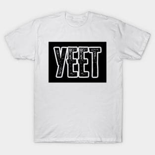 Yeet T-Shirt